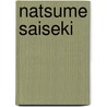 Natsume Saiseki door Miriam T. Timpledon