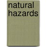 Natural Hazards door Edward Bryant
