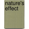Nature's Effect door Mariuccia Casadio