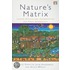 Nature's Matrix