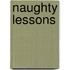 Naughty Lessons