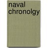 Naval Chronolgy door Isaac Schomberg
