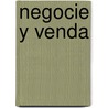 Negocie y Venda by Lionel Bellenger