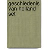 Geschiedenis van Holland set by Unknown