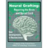 Neural Grafting door Congress of the United States Office of