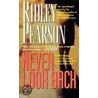 Never Look Back door Ridley Pearson