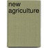 New Agriculture