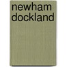 Newham Dockland door Howard Bloch