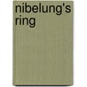 Nibelung's Ring door Richard Wagner