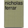 Nicholas Ferrar door T.T. Carter