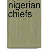 Nigerian Chiefs by Olufemi Vaughan