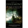 Night Of Knives by Ian Cameron Esslemont