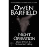 Night Operation door Owen Barfield
