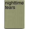 Nighttime Tears by Suzanne Brabham