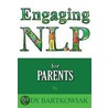 Nlp For Parents door Judy Bartkowiak