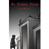 No Broken Bones door Gail Morellen