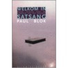 Welkom in Satsang by P. Blok