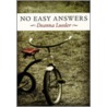 No Easy Answers by Deanna Lueder