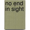 No End in Sight by Rick Steber