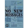 No New Messages door Ray Oliver