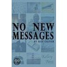 No New Messages by Ray Oliver