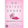 No Prissy Shoes by Linda Grabeman