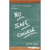 No Safe College door Ruth Truman