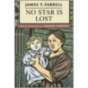 No Star Is Lost by James Farrell