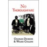No Thoroughfare door William Wilkie Collins