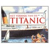 Het verhaal van de Titanic