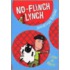 No-Flinch Lynch