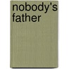 Nobody's Father door Onbekend