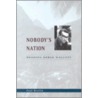 Nobody's Nation door Paul Breslin