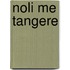 Noli Me Tangere