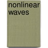 Nonlinear Waves door Onbekend