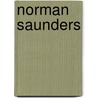 Norman Saunders by David Saunders