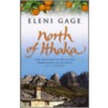 North of Ithaka by Eleni N. Gage