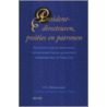President-directeuren, posities en patronen