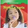 Nose / La Nariz by Robert B. Noyed