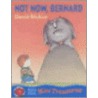 Not Now Bernard door David MacKee