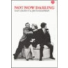 Not Now Darling by Ray Cooney