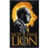 Not a Tame Lion