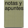 Notas y Apuntes door Eduardo Acevedo