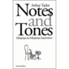 Notes and Tones by Arthur Taylor