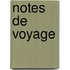 Notes de Voyage