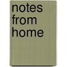 Notes from Home door Onbekend