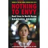 Nothing To Envy by Barbara Demick