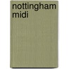 Nottingham Midi by Unknown