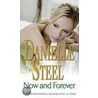 Now And Forever by Danielle Steele