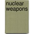 Nuclear Weapons